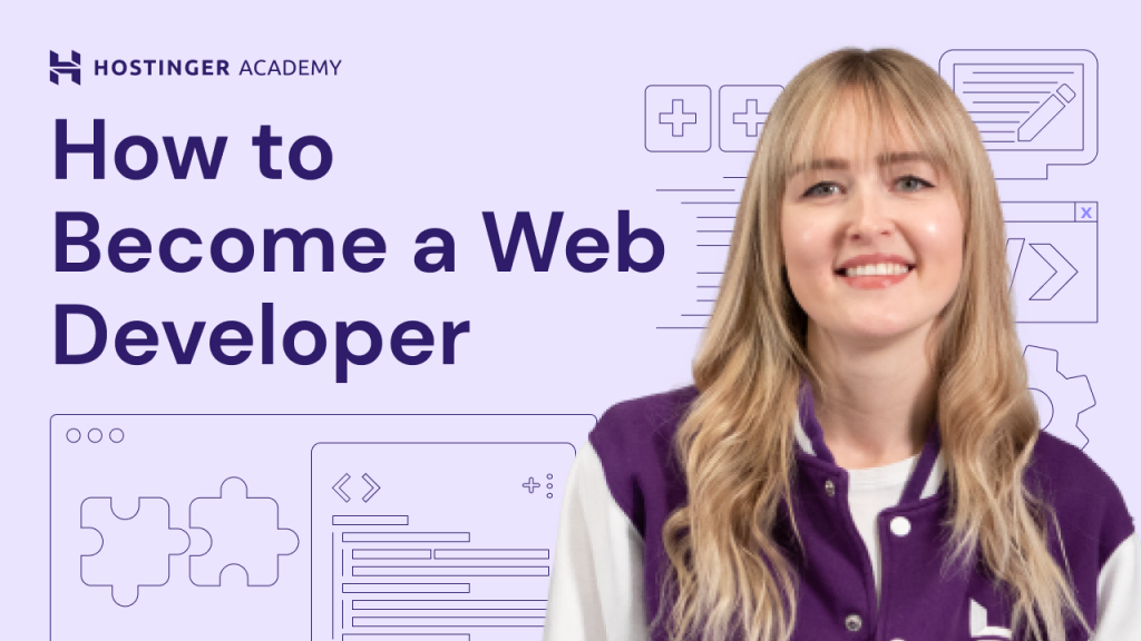 How to Become a Web Developer – Video Tutorial