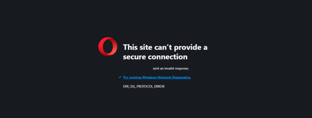 ERR_SSL_PROTOCOL_ERROR appearance in Opera