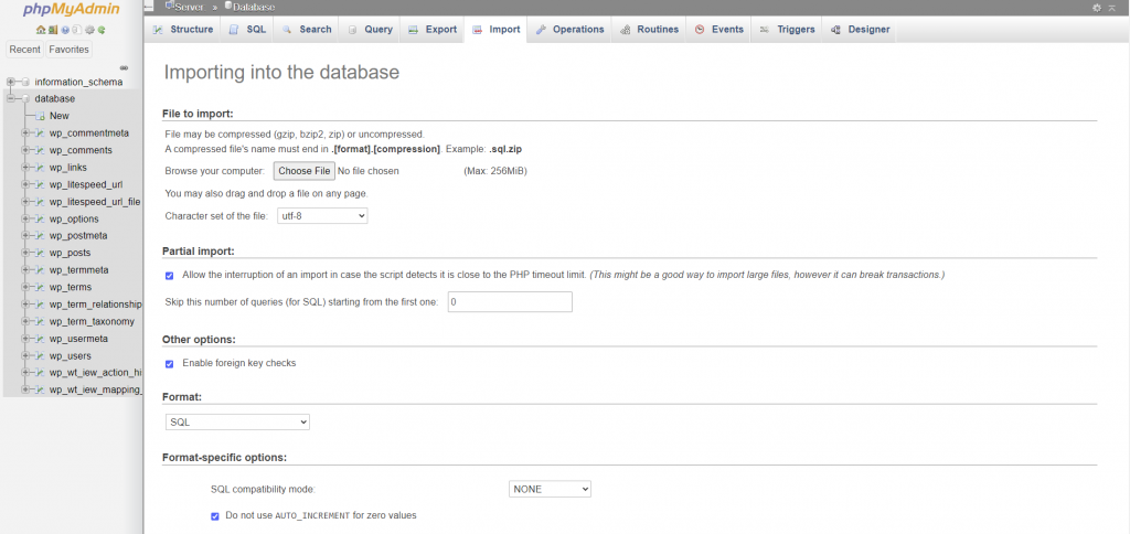 The Database Import feature in phpMyAdmin