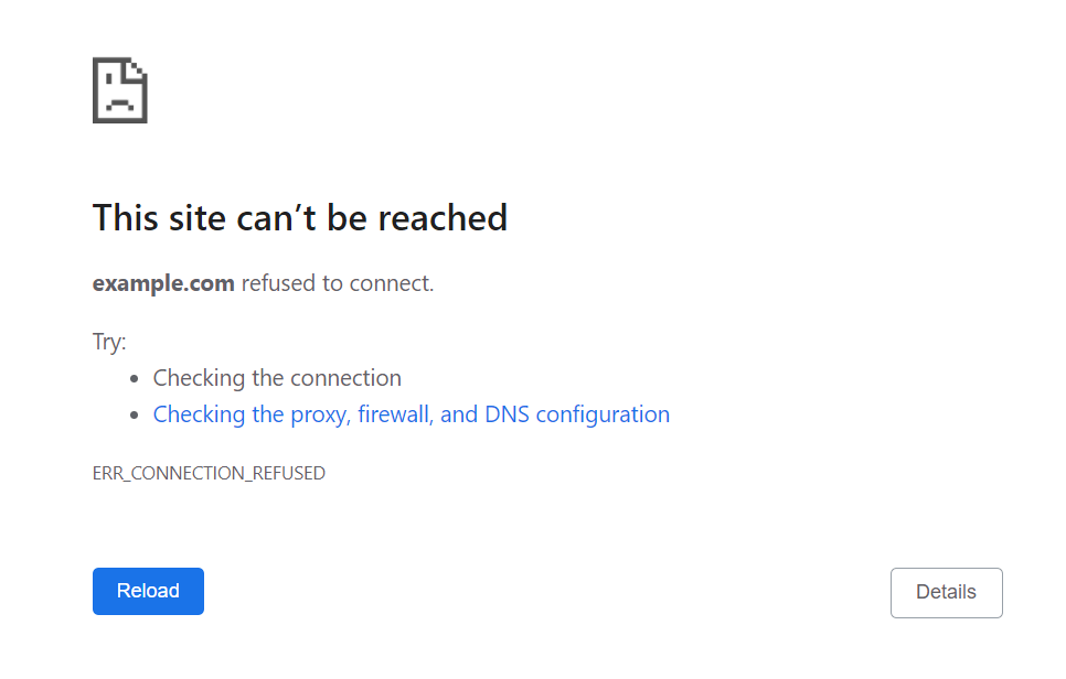 The ERR_CONNECTION_REFUSED page on Google Chrome