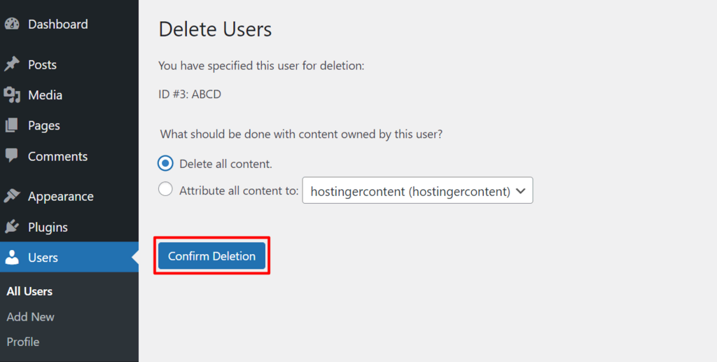 The Delete Users page on the WordPress dashboard, with the Confirm Deletion button highlighted
