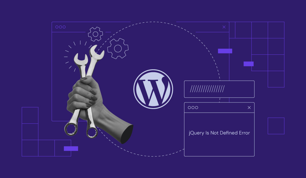 WordPress jQuery Is Not Defined Error: 4 Effective Ways to Fix It