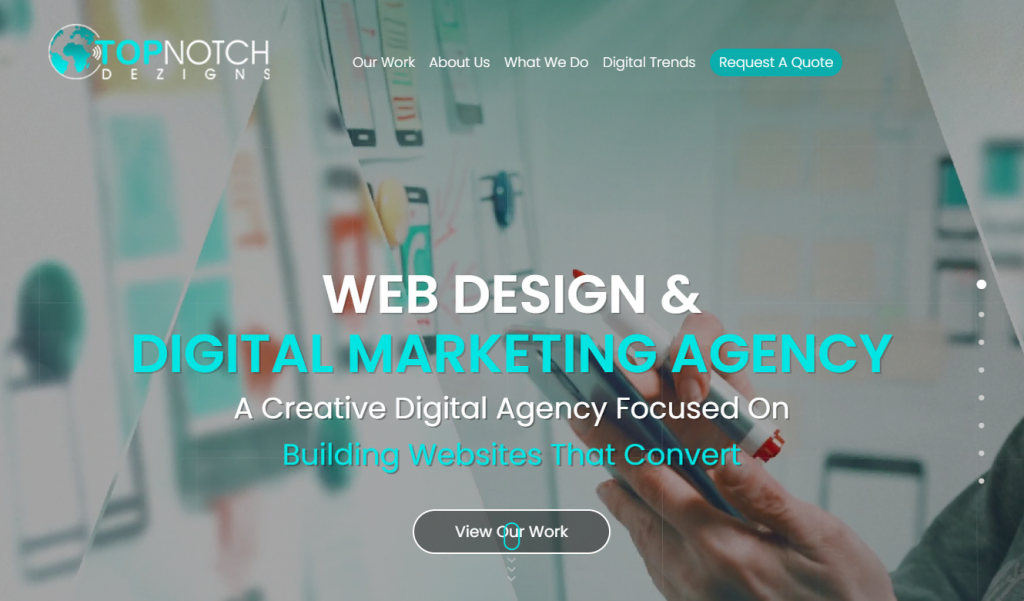 The homepage of Top Notch Dezigns, one of the best award-winning website design companies