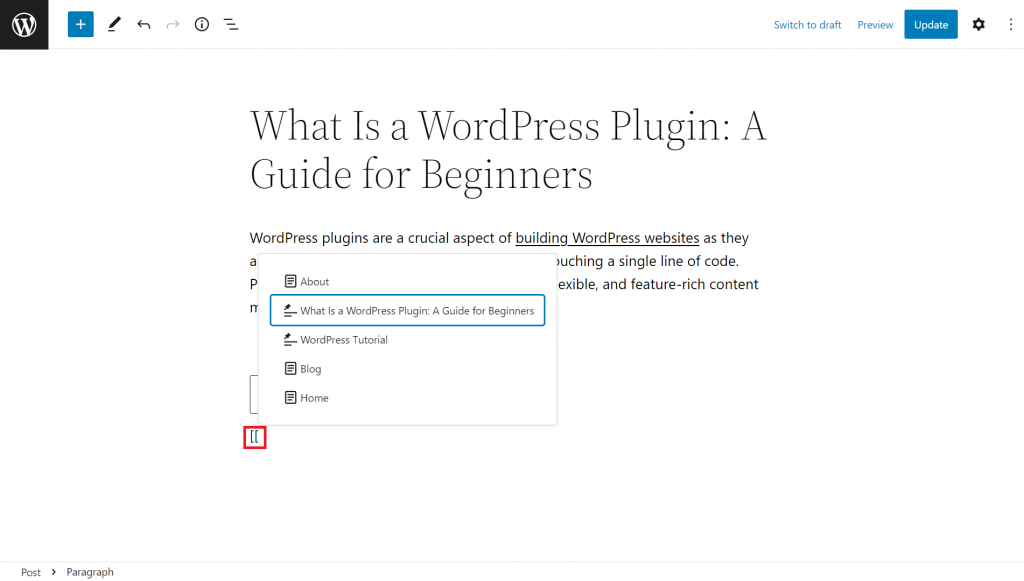 The WordPress block editor displaying a post with the [[ symbol highlighted