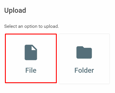 The Upload pop-up window with the File option highlighted
