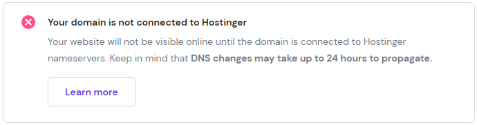 A warning for the domain not connected to Hostinger and a reminder that the domain propagation may take up to 24 hours