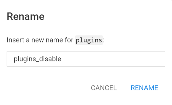 The Rename pop-up with "plugins_disable" inside the textbox, replacing the existing Plugins folder