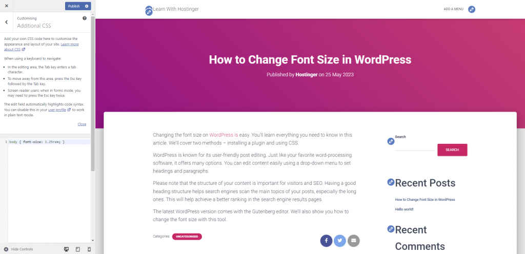 WordPress Customiser shows a CSS editor with a syntax to modify the blog's entire font size.