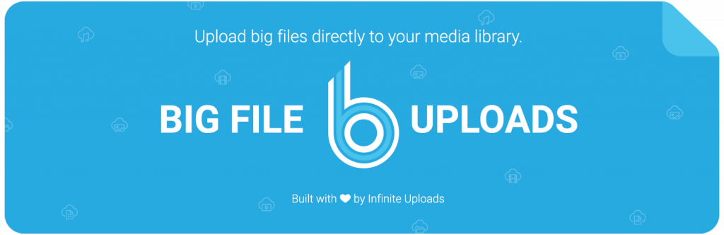 Big File Uploads plugin banner.