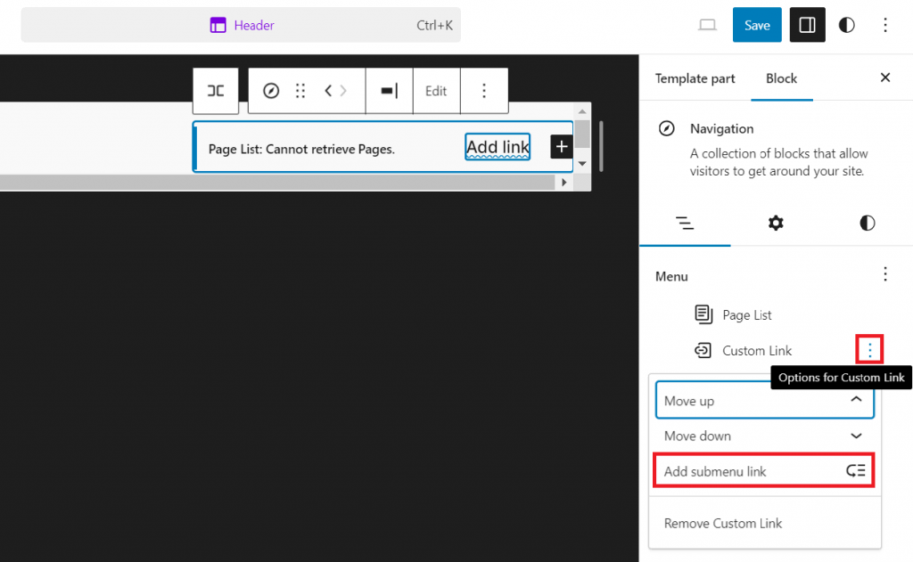 The Options for Custom Link button and Add submenu link menu are highlighted in the block settings.