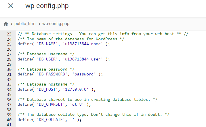The database information in a wp-config.php.
