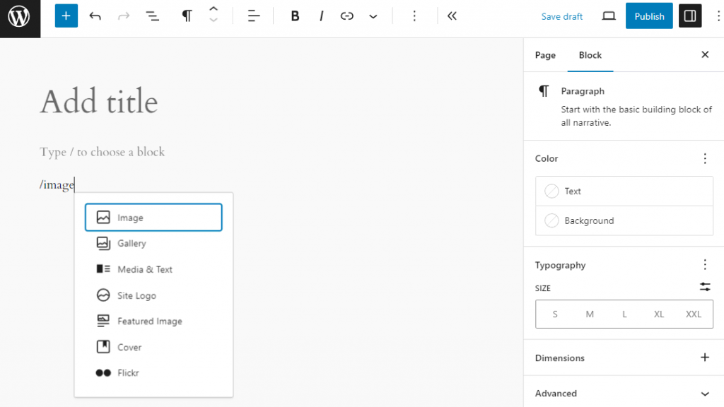 The block editor, which shows the slash feature
