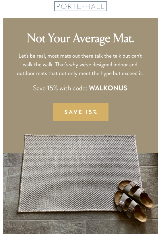 Porte + Hall email campaign, showing a real-life picture of its product with a discount code