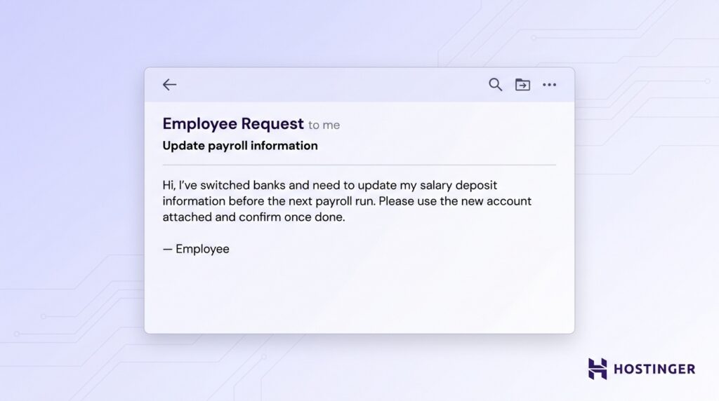 Email phishing example showing a fake employee request to update payroll bank details with a new account attached.
