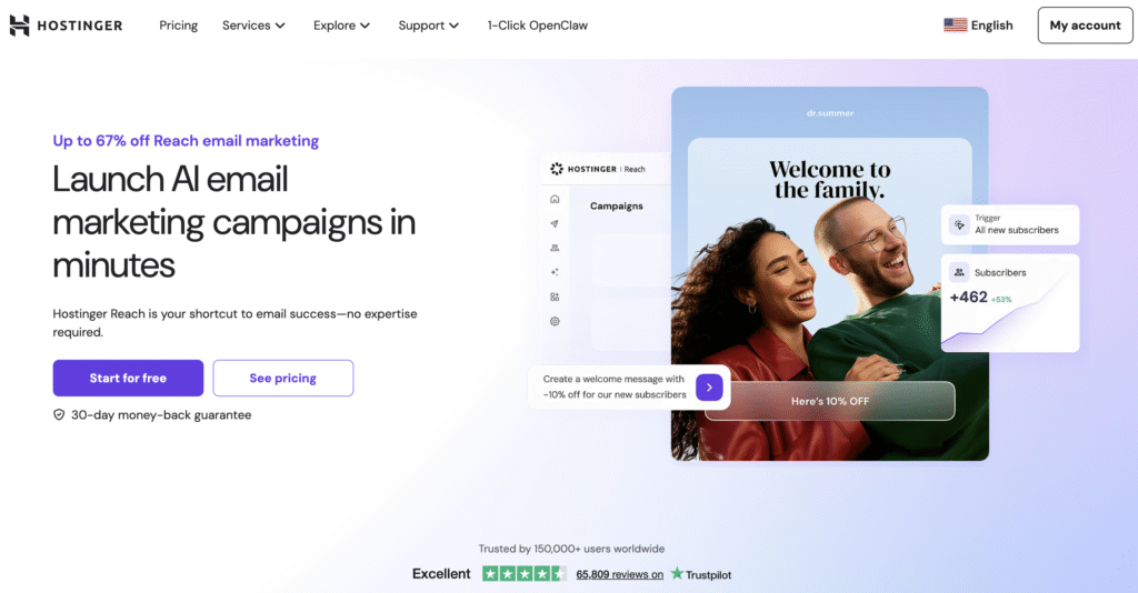 Hostinger Reach AI email marketing with up to 67% off, easy campaign launch, 30-day money-back guarantee, and over 150,000 trusted users.