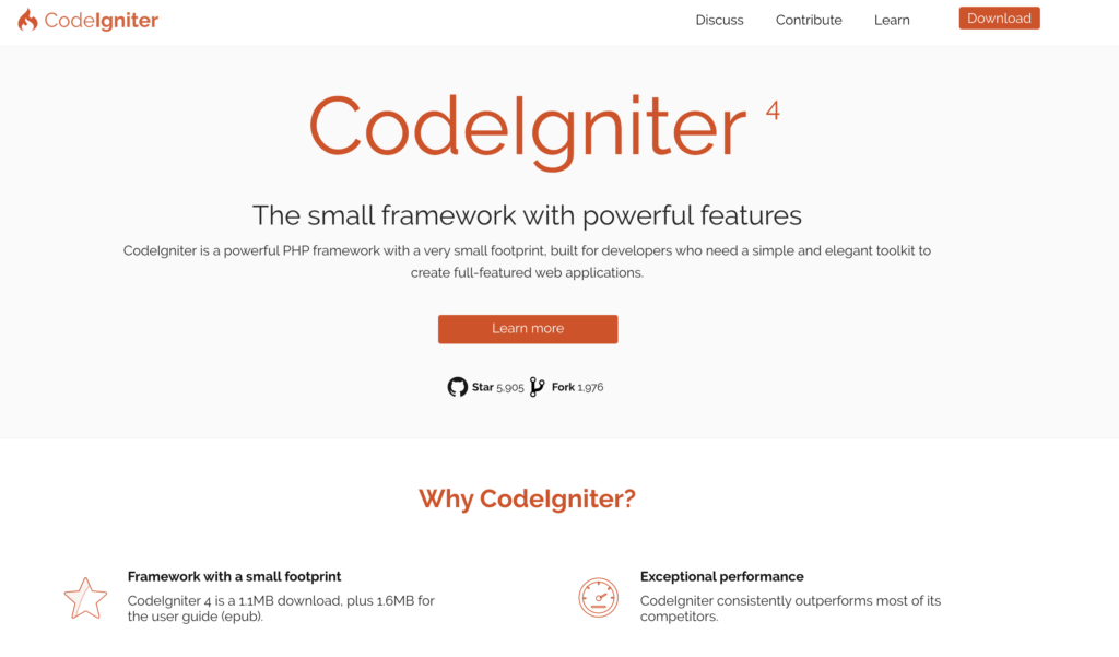 CodeIgniter 4 website page features a headline promoting the framework's simplicity and power. Includes a 'Learn more' button, star count, and fork count, highlighting its community support. Below, benefits like small footprint and exceptional performance are emphasized.