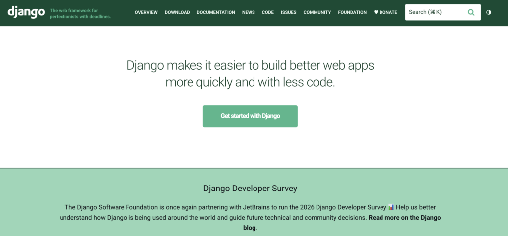Django website homepage with navigation menu, main tagline about building web apps faster with less code, and a Django Developer Survey announcement.
